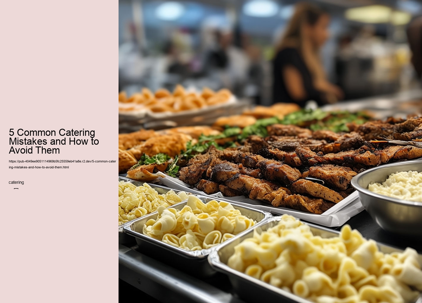 5 Common Catering Mistakes and How to Avoid Them