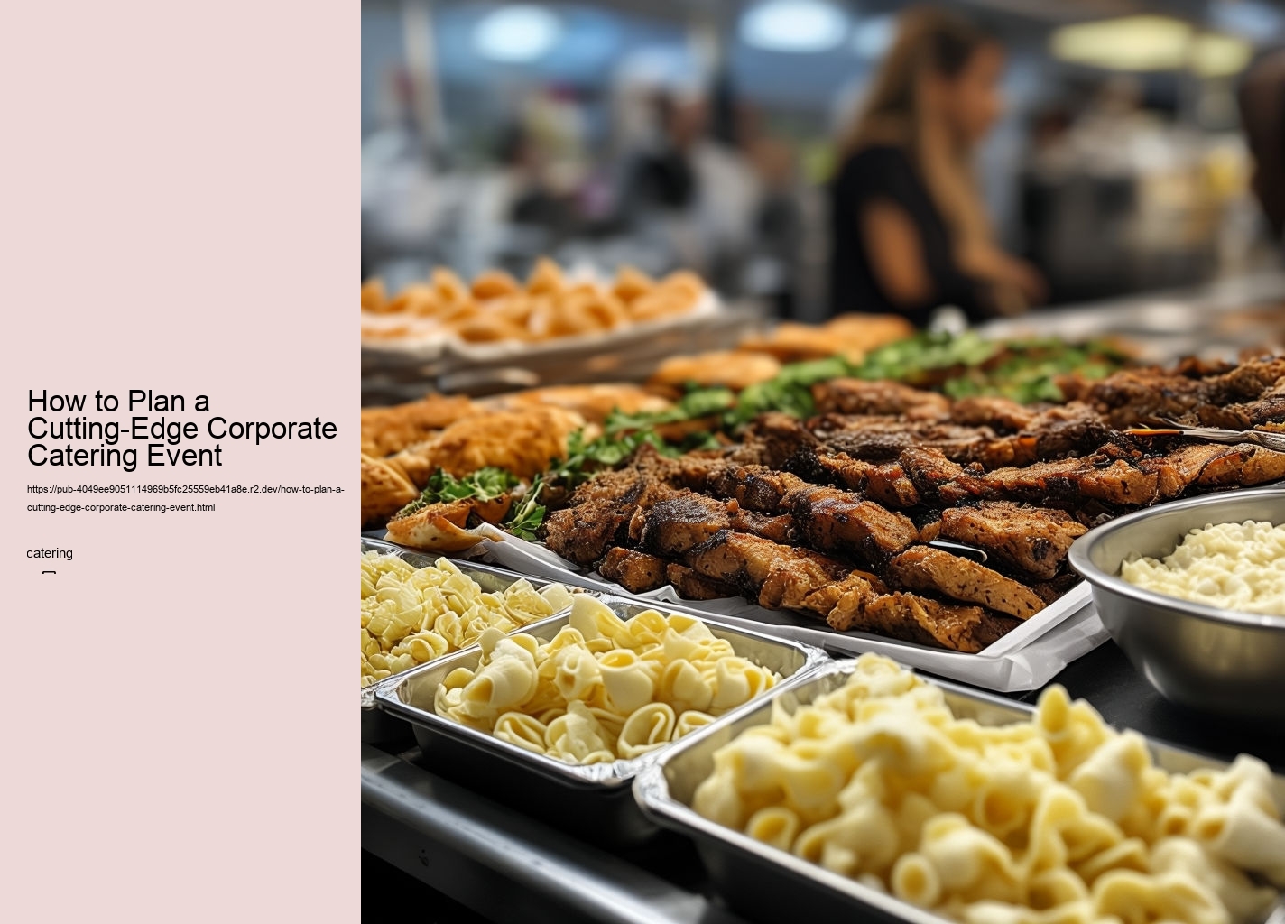 How to Plan a Cutting-Edge Corporate Catering Event