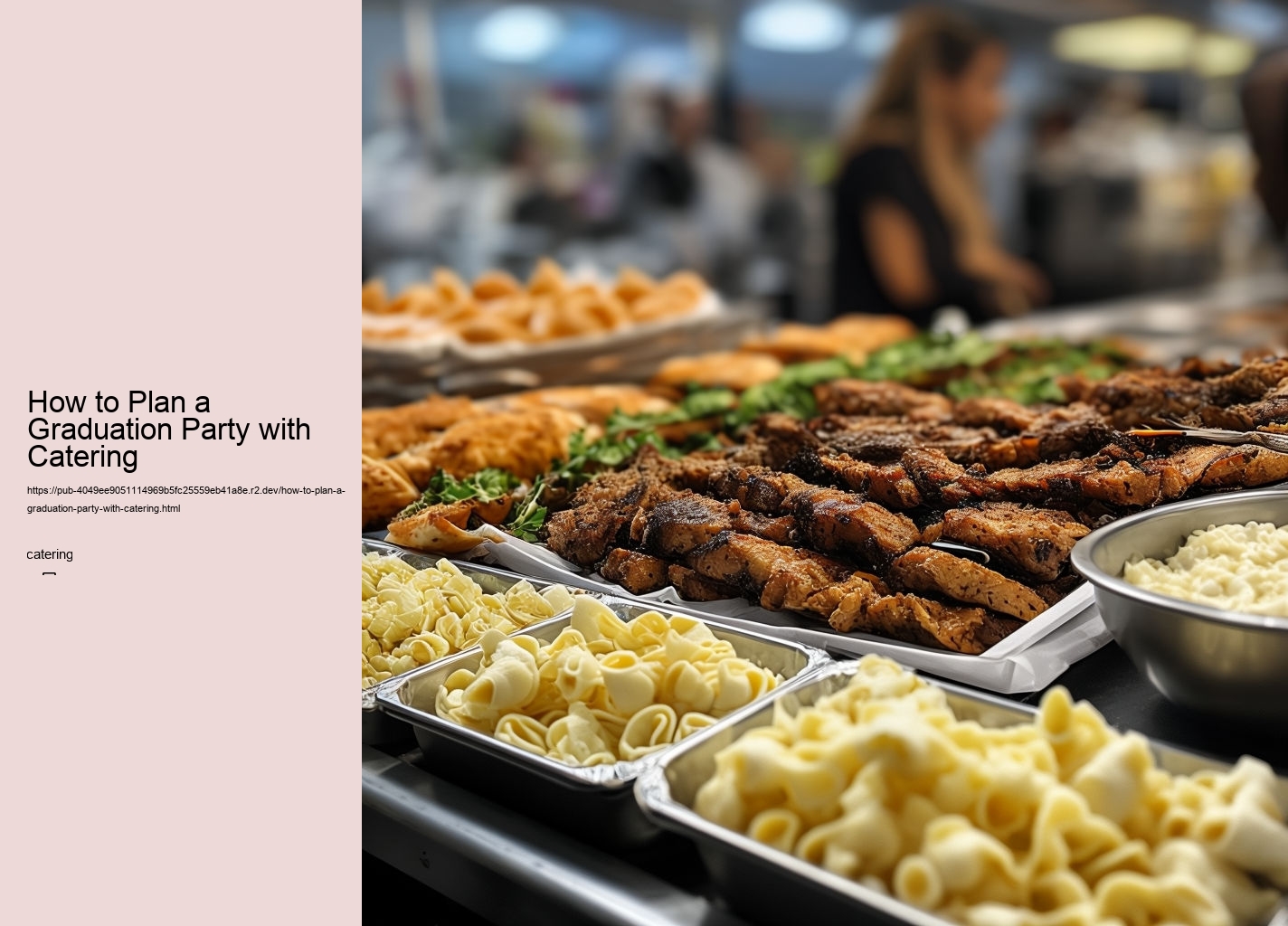 How to Plan a Graduation Party with Catering